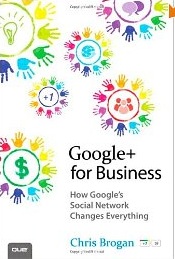 Review of Google+ for Business by Chris Brogran