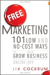 Review of Jim Cockrum, Free Marketing: 101 Low and No-Cost